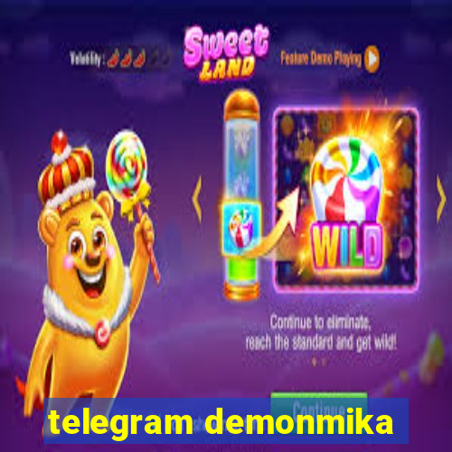 telegram demonmika